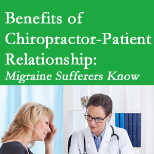 Vancouver chiropractor-patient benefits are numerous and especially apparent to episodic migraine sufferers. 